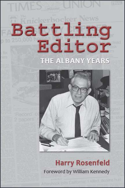 Book cover of Battling Editor: The Albany Years (Excelsior Editions)