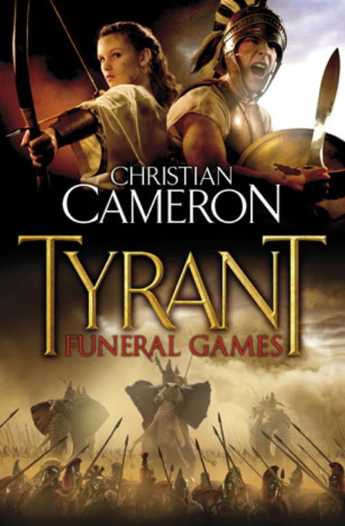 Book cover of Tyrant: Funeral Games (Tyrant Ser. #3)