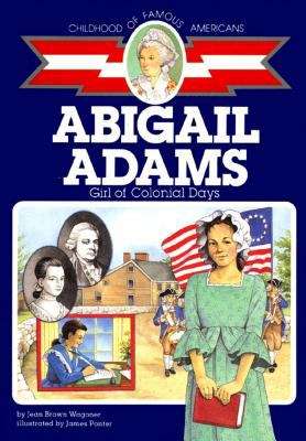 Book cover of Abigail Adams: Girl of Colonial Days