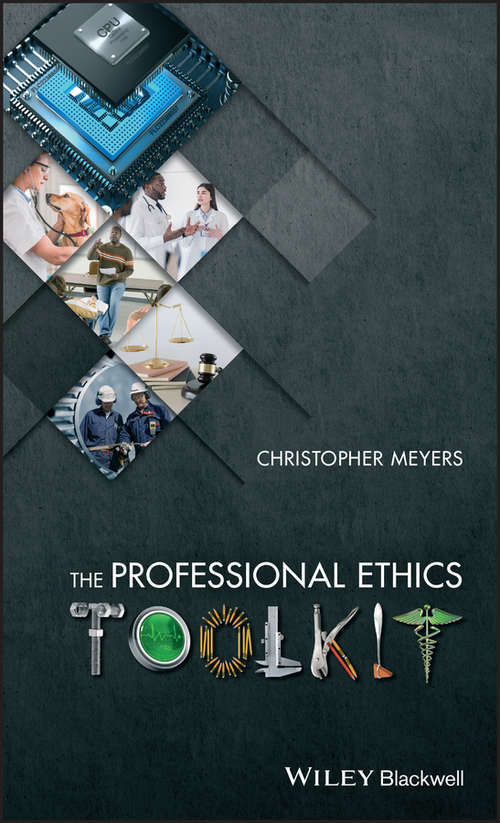 Book cover of The Professional Ethics Toolkit