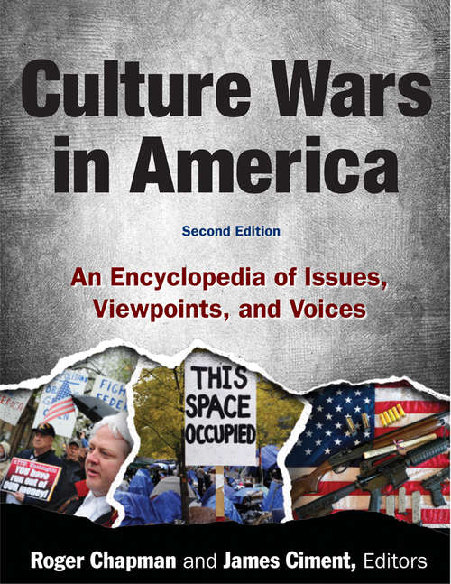 Book cover of Culture Wars: An Encyclopedia of Issues, Viewpoints and Voices (2)