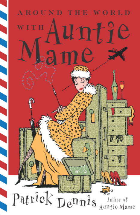 Book cover of Around the World With Auntie Mame