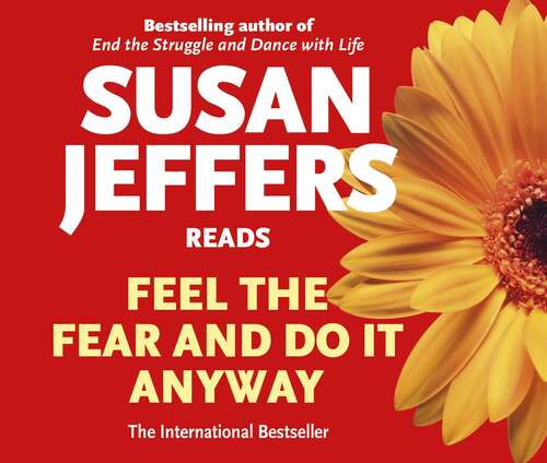 Book cover of Feel the Fear and Do It Anyway