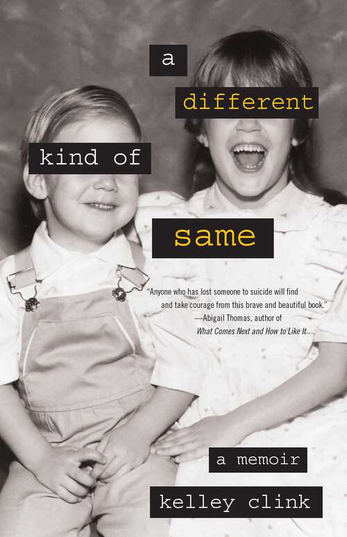 Book cover of A Different Kind of Same: A Memoir