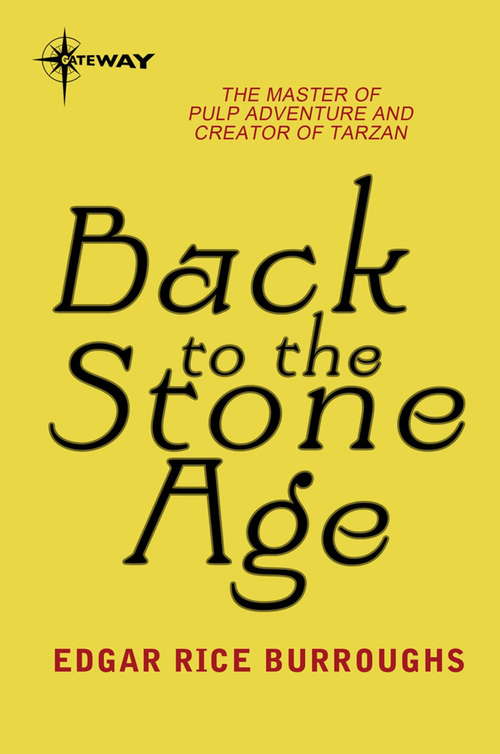Book cover of Back to the Stone Age: Pellucidar Book 5 (PELLUCIDAR)