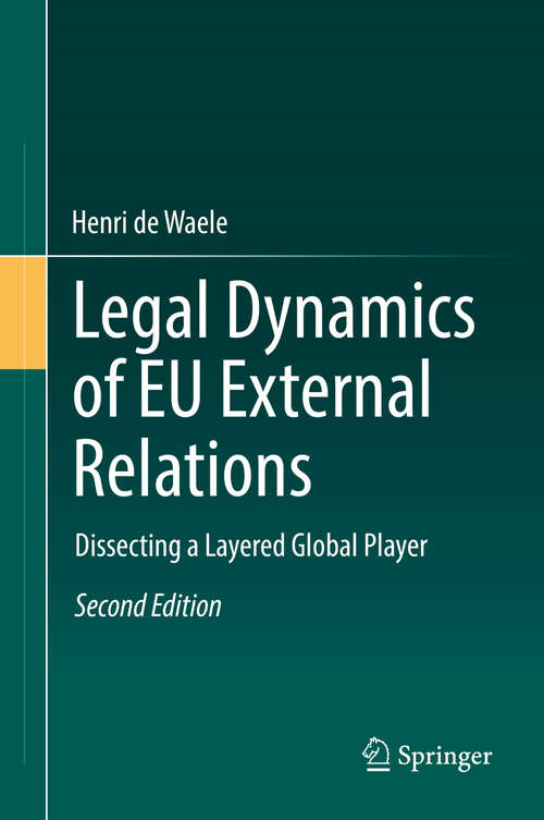 Book cover of Legal Dynamics of EU External Relations