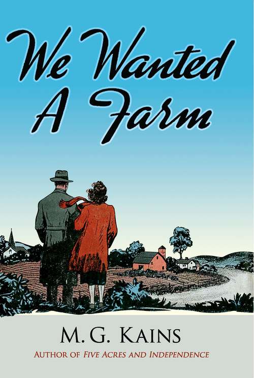 Book cover of We Wanted a Farm