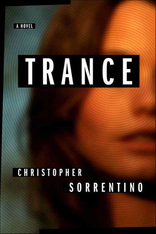 Book cover of Trance: A Novel