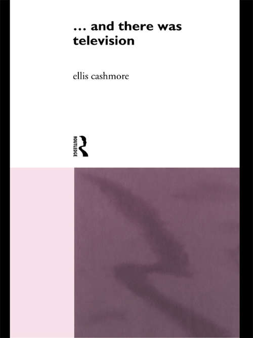 Book cover of And There Was Television