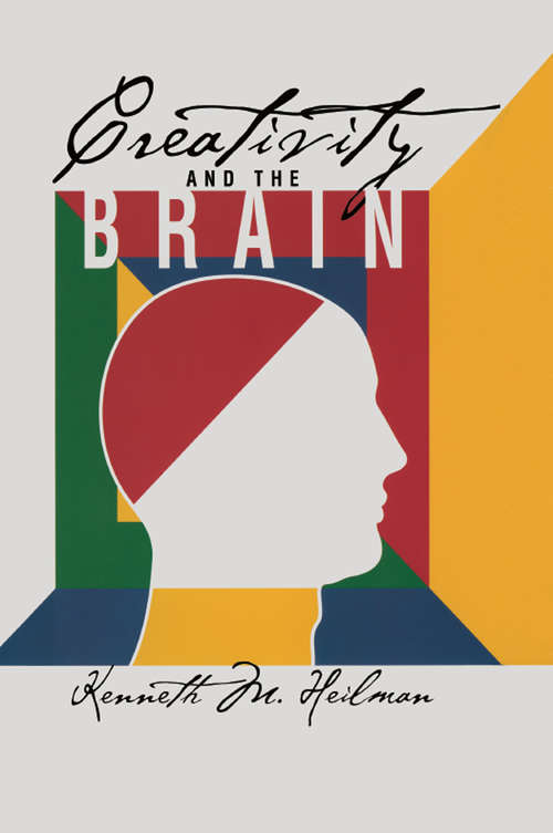 Book cover of Creativity and the Brain