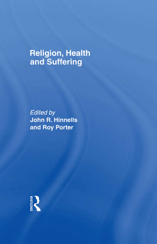 Book cover of Religion Health & Suffering