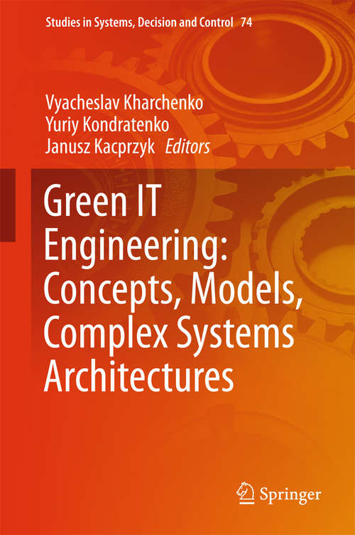 Book cover of Green IT Engineering: Concepts, Models, Complex Systems Architectures