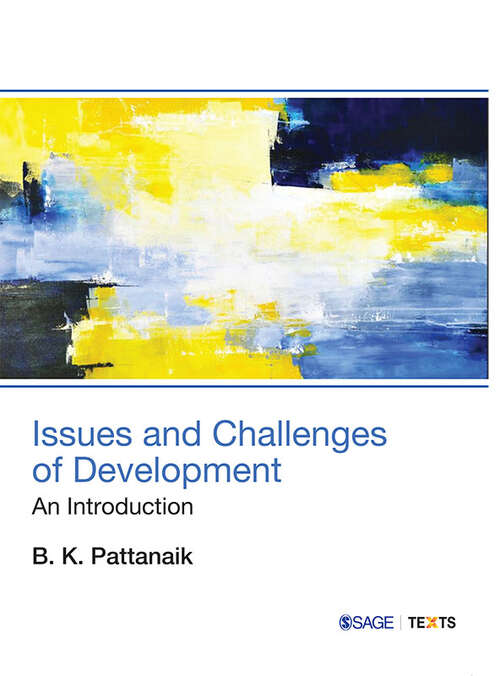 Book cover of Issues and Challenges of Development: An Introduction