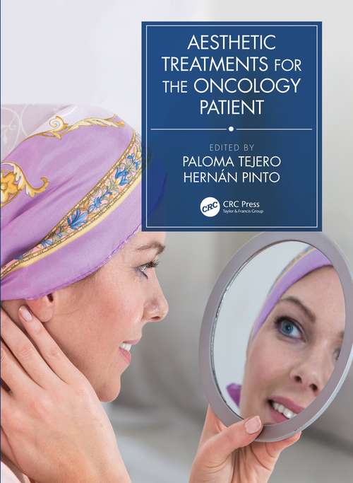 Book cover of Aesthetic Treatments for the Oncology Patient