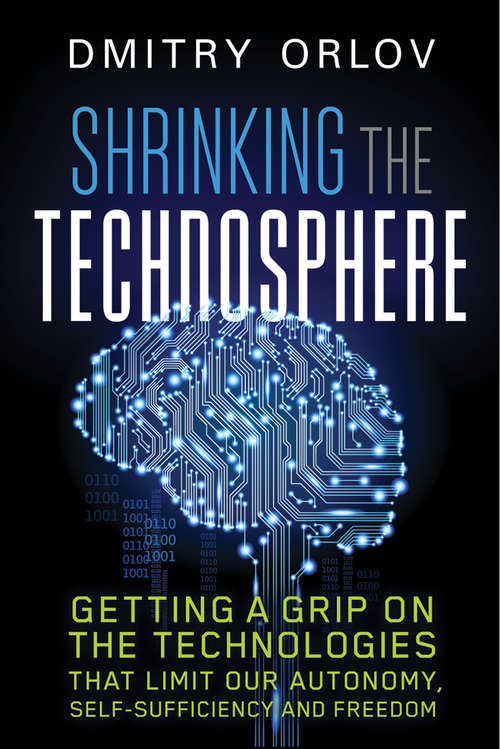 Book cover of Shrinking the Technosphere