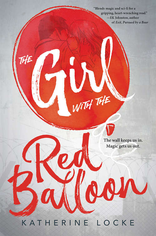 Book cover of The Girl with the Red Balloon (The Balloonmakers)