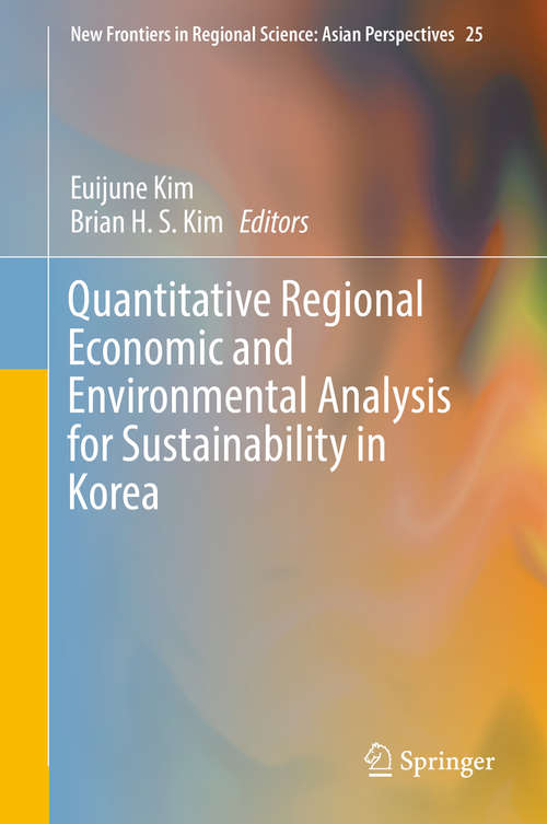 Book cover of Quantitative Regional Economic and Environmental Analysis for Sustainability in Korea