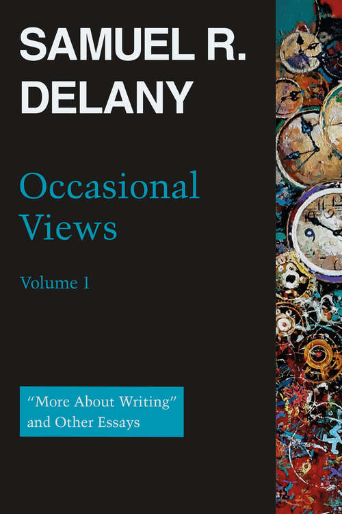 Book cover of Occasional Views Volume 1: "More About Writing" and Other Essays