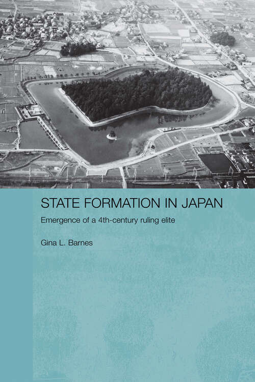 Book cover of State Formation in Japan: Emergence of a 4th-Century Ruling Elite (Durham East Asia Series)