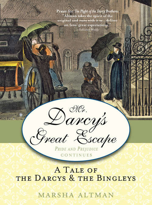 Book cover of Mr. Darcy's Great Escape