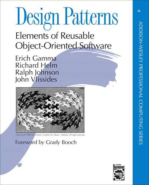 Book cover of Design Patterns: Elements of Reusable Object-Oriented Software