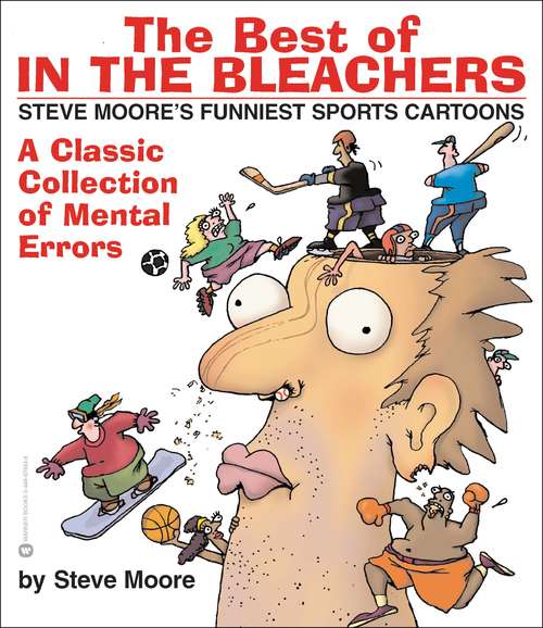 Book cover of The Best of "In the Bleachers": A Classic Collection of Mental Errors