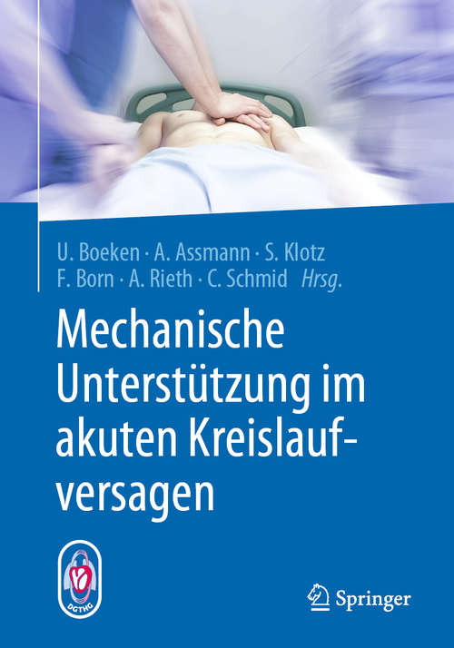 Book cover of Mechanische Unterstützung im akuten Kreislaufversagen (1. Aufl. 2020)