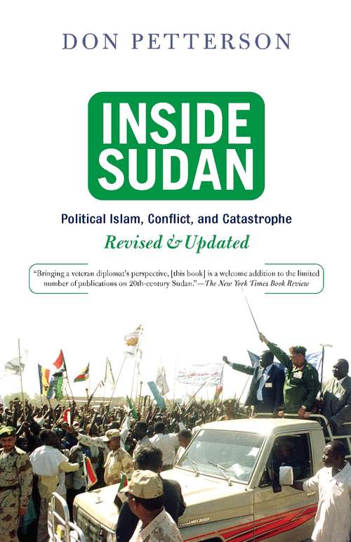 Book cover of Inside Sudan: Political Islam, Conflict, And Catastrophe
