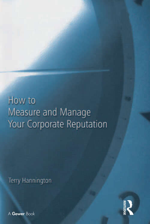 Book cover of How to Measure and Manage Your Corporate Reputation