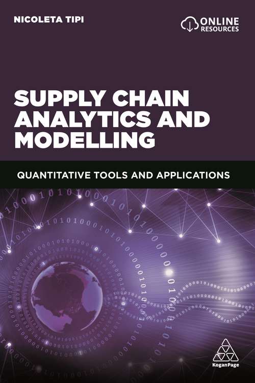 Book cover of Supply Chain Analytics and Modelling: Quantitative Tools and Applications