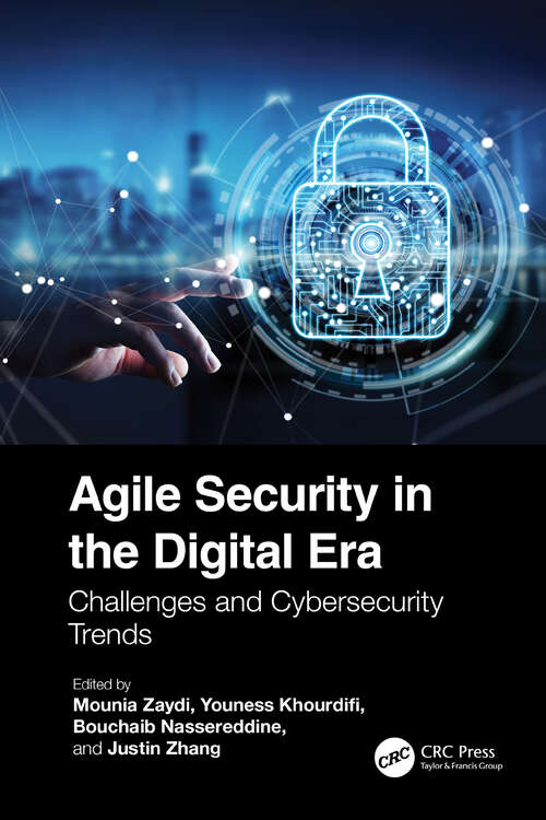 Book cover of Agile Security in the Digital Era: Challenges and Cybersecurity Trends