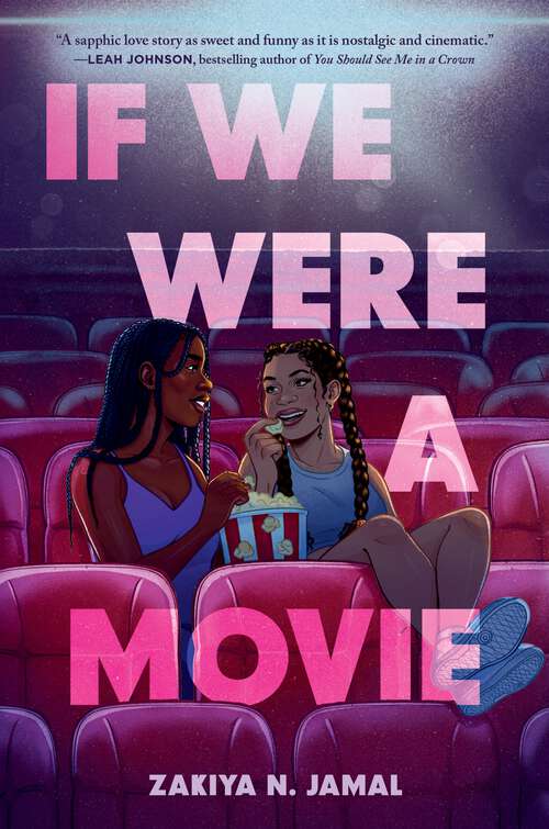 Book cover of If We Were a Movie