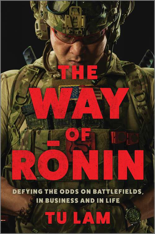 Book cover of The Way of Ronin: Defying the Odds on Battlefields, in Business and in Life (Original)