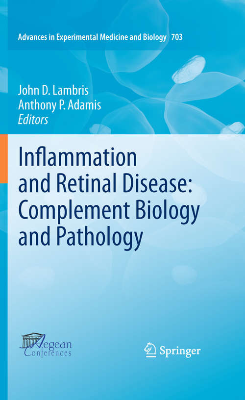 Book cover of Inflammation and Retinal Disease: Complement Biology and Pathology