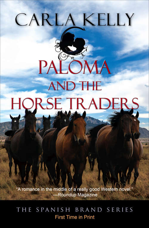 Book cover of Paloma and the Horse Traders (The Spanish Brand Series #3)