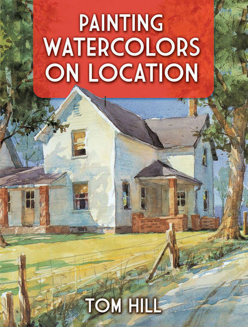 Book cover of Painting Watercolors on Location