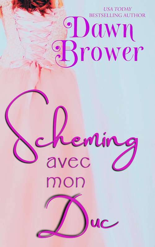 Book cover of Scheming avec mon duc