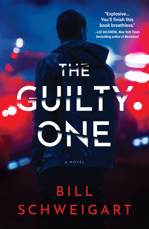 Book cover of The Guilty One: A Novel