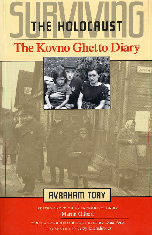 Book cover of Surviving the Holocaust The Kovno Ghetto Diary: The Kovno Ghetto Diary