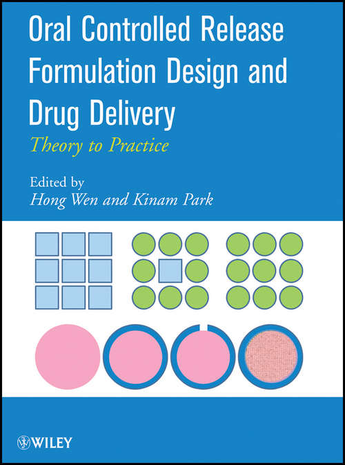 Book cover of Oral Controlled Release Formulation Design and Drug Delivery