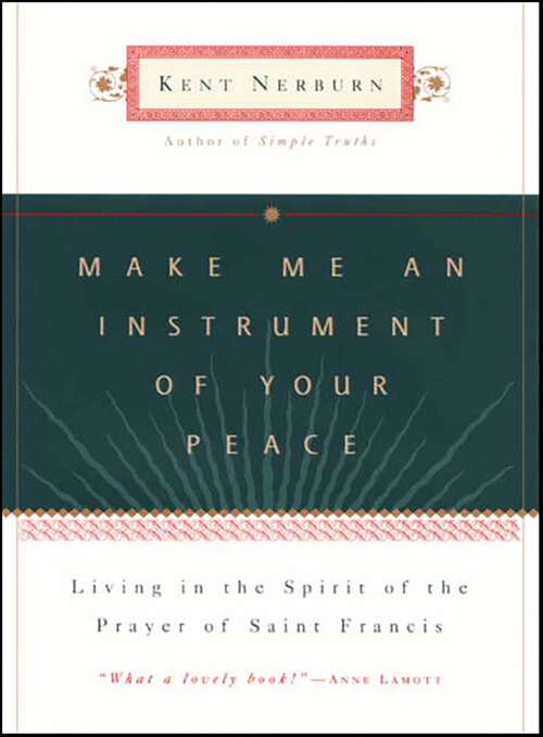 Book cover of Make Me an Instrument of Your Peace: Living in the Spirit of the Prayer of St. Francis