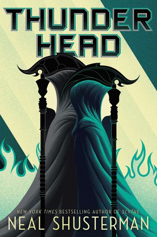 Book cover of Thunderhead: Scythe; Thunderhead; The Toll (Arc of a Scythe #2)