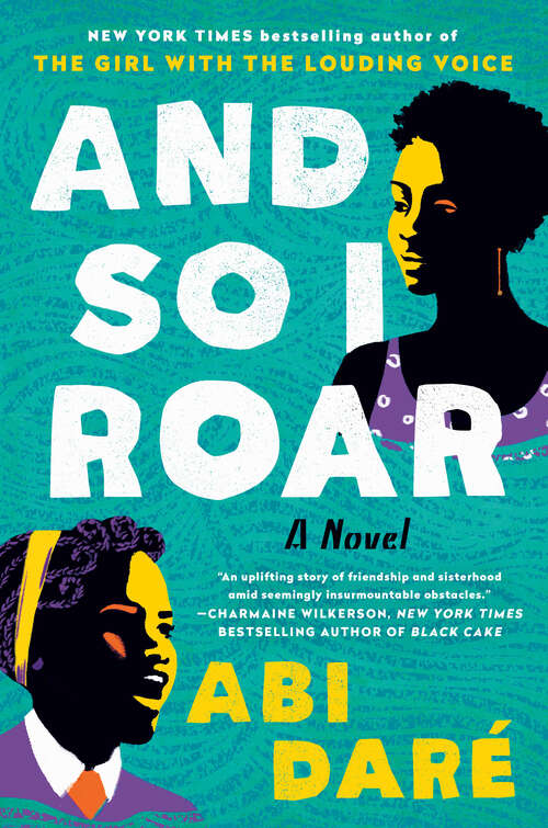 Book cover of And So I Roar: A Novel