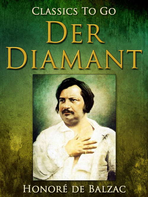 Book cover of Der Diamant (Classics To Go)