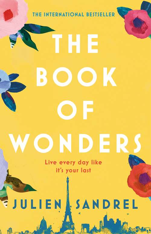 Book cover of The Book of Wonders: The perfect feel-good novel for 2021