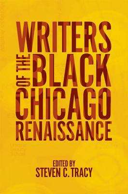 Book cover of Writers of the Black Chicago Renaissance