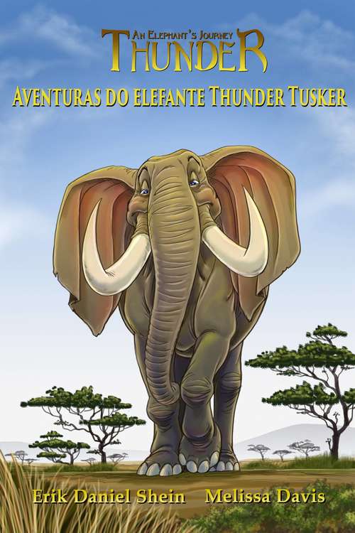 Book cover of Aventuras do elefante Thunder Tusker