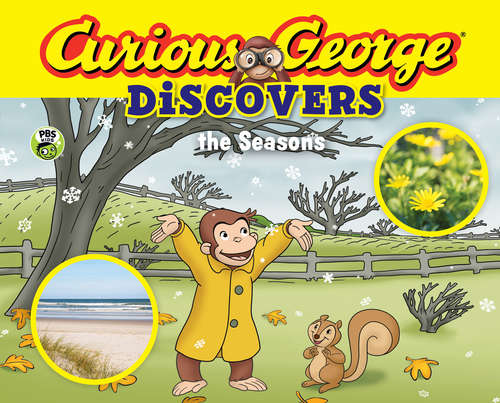 Book cover of Curious George Discovers the Seasons