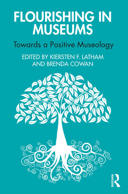 Book cover of Flourishing in Museums: Towards a Positive Museology