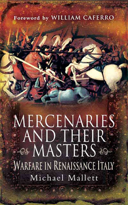 Book cover of Mercenaries and Their Masters: Warfare in Renaissance Italy